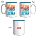 Way to Finish Mug