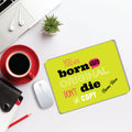 Born Original Mouse Pad