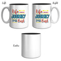 Life is a Journey Mug