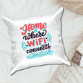 Wifi Quotes Cushion Cover