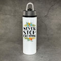 Water Bottle - Never Stop Dreaming