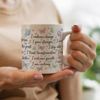 Butterfly Transformation Affirmation Mug | Growth, Change & Empowerment Coffee Mug