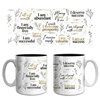 Wealth & Success Affirmation Mug | Abundance Mindset Coffee Mug