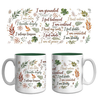 Nature & Grounding Affirmation Mug | Calm, Balance & Mindfulness Coffee Mug