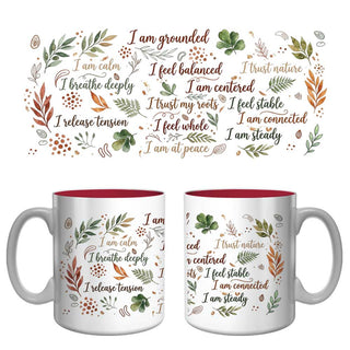 Nature & Grounding Affirmation Mug | Calm, Balance & Mindfulness Coffee Mug