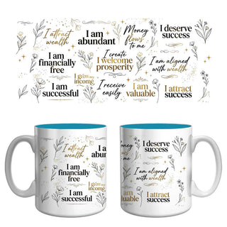 Wealth & Success Affirmation Mug | Abundance Mindset Coffee Mug