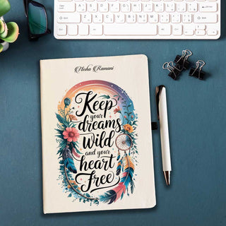 Personalized A5 Diary & Pen Gift Set-Keep Your Dreams Wild and Your Heart Free