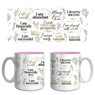 Wealth & Success Affirmation Mug | Abundance Mindset Coffee Mug