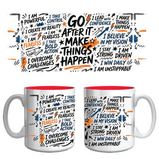 Go After It – Inspirational Affirmation Mug