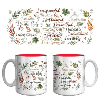 Nature & Grounding Affirmation Mug | Calm, Balance & Mindfulness Coffee Mug