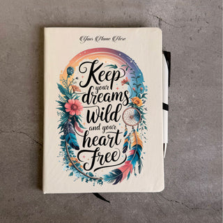 Personalized A5 Diary & Pen Gift Set-Keep Your Dreams Wild and Your Heart Free