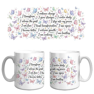 Butterfly Transformation Affirmation Mug | Growth, Change & Empowerment Coffee Mug
