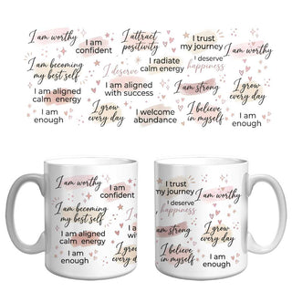 I Am Worthy Affirmation Mug | Self-Love & Positive Mindset Coffee Mug