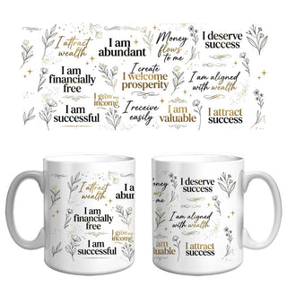 Wealth & Success Affirmation Mug | Abundance Mindset Coffee Mug