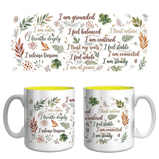 Nature & Grounding Affirmation Mug | Calm, Balance & Mindfulness Coffee Mug