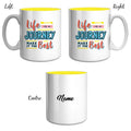 Life is a Journey Mug