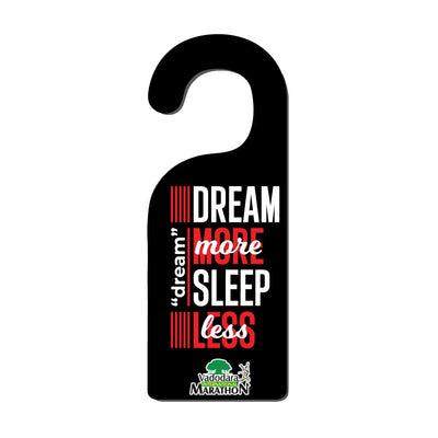 Sleep Less Door Hanger