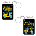 Life is a Journey Key Chain