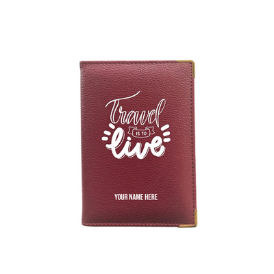 To Live Passport Cover