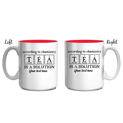 Tea Is A Solution Mug