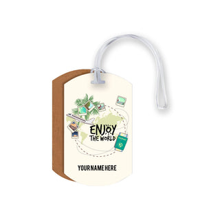 Enjoy the World Luggage Tag