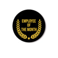 Employee of The Month Badge Set of 10