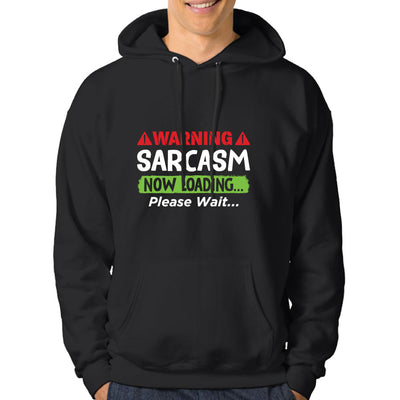 Sarcasm Loading Hoodie - Unisex Hoodie