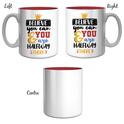 Believe You Can Mug