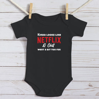Looks Like Netflix and Chill Onesie