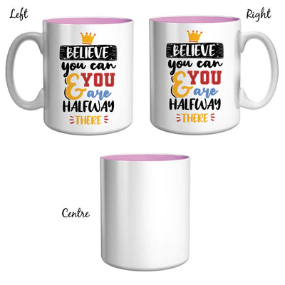 Believe You Can Mug