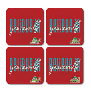 Believe in Yourself Coaster - Set of 4