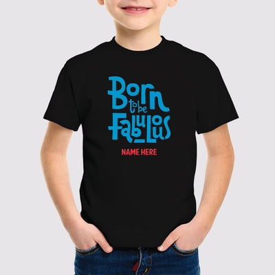 Born to be Fabulous Boys T-Shirt