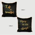 Life is Beautiful Black Cushion Cover- Gold Print