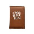 Wanderlust Passport Cover